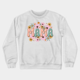 Mama in a Garden Floral Crewneck Sweatshirt